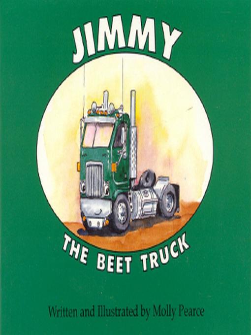Title details for Jimmy the Beet Truck by Molly Pearce - Wait list